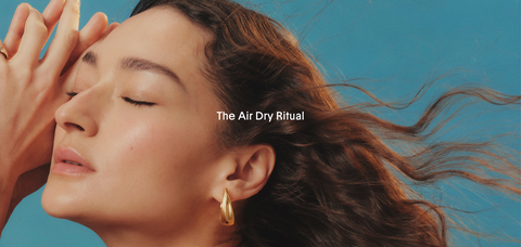 Air Dry Ritual